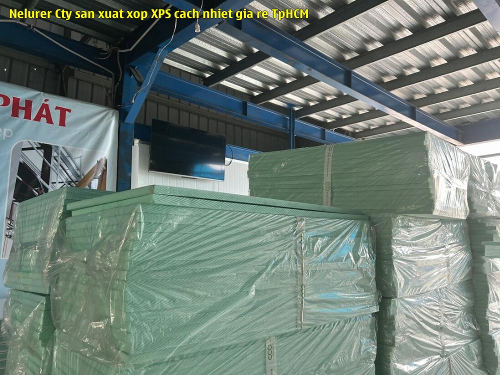 Nelurer - Cty sản xuất xốp XPS cách nhiệt giá rẻ TpHCM