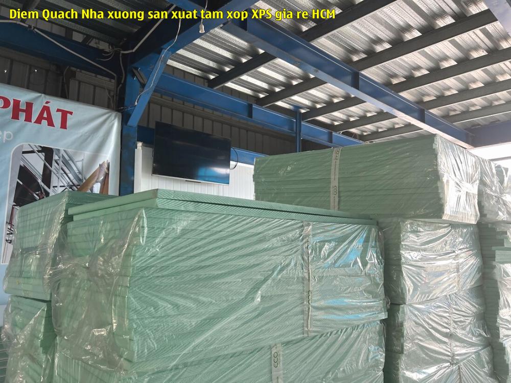 Diễm Quách - Nhà xưởng sản xuất tấm xốp XPS giá rẻ HCM