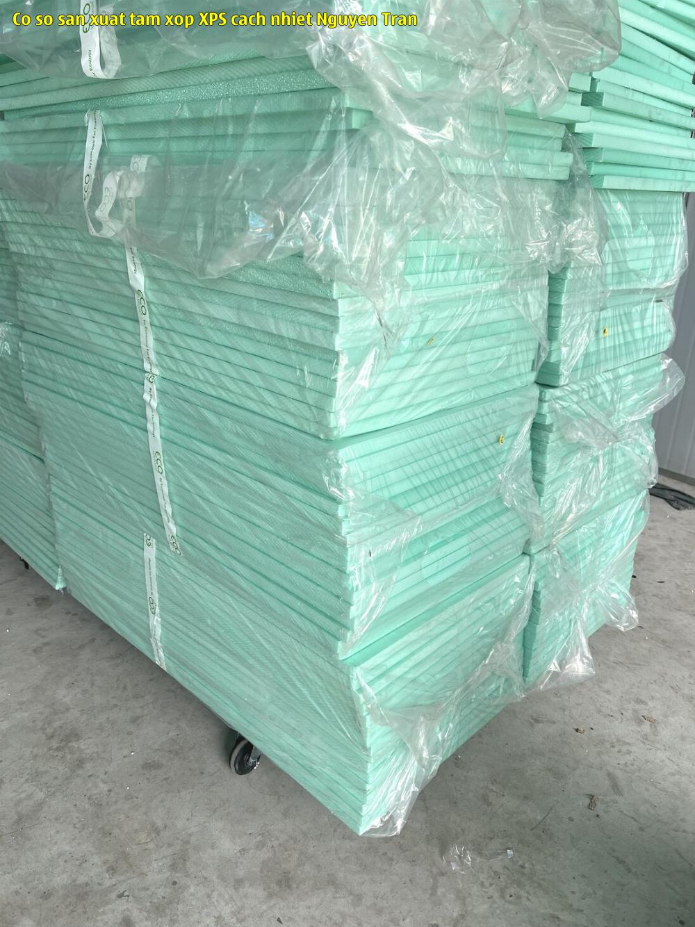 Cơ sở sản xuất tấm xốp XPS cách nhiệt Nguyễn Trân