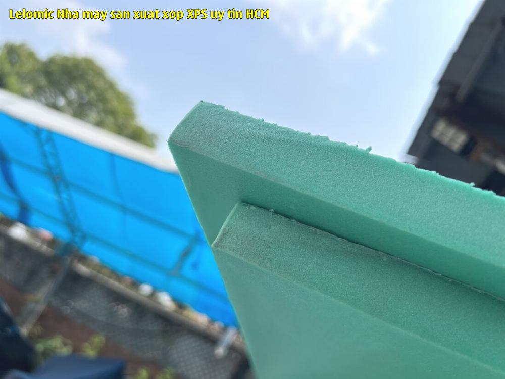 Lelomic - Nhà máy sản xuất xốp XPS uy tín HCM