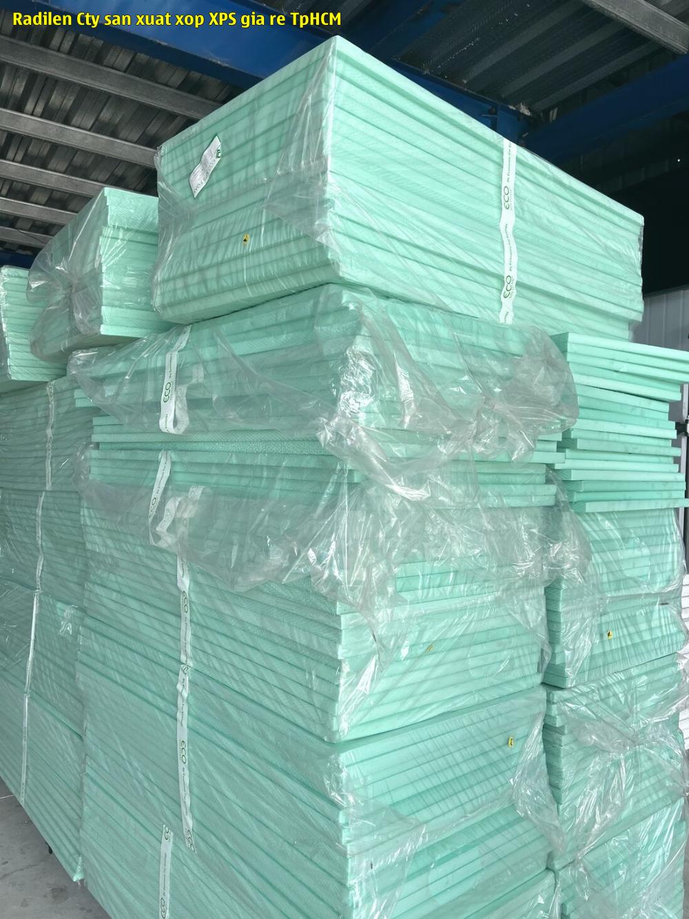 Radilen - Cty sản xuất xốp XPS giá rẻ TpHCM