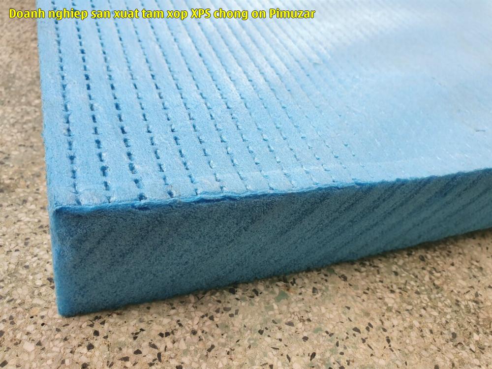 Doanh nghiệp sản xuất tấm xốp XPS chống ồn Pimuzar