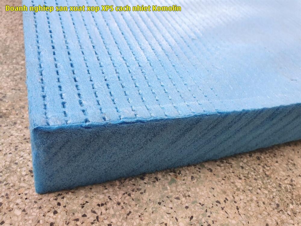 Doanh nghiệp sản xuất xốp XPS cách nhiệt Komolin