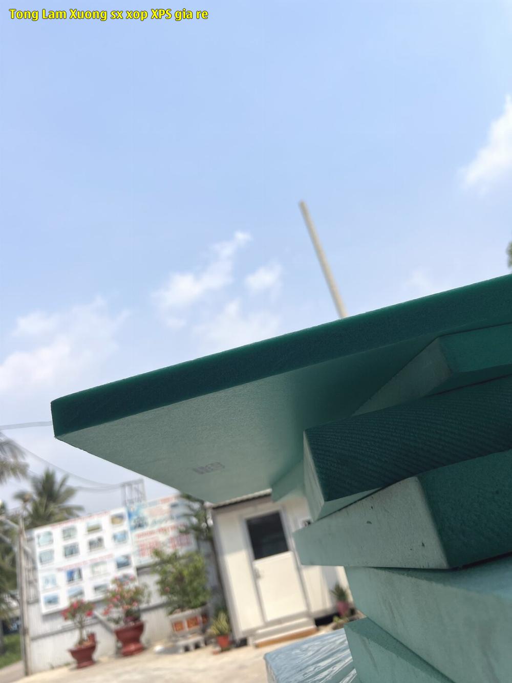 Tòng Lâm - Xưởng sx xốp XPS giá rẻ