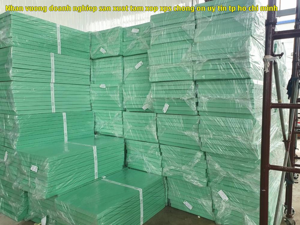 nhan vuong doanh nghiep san xuat tam xop xps chong on uy tin tp ho chi minh