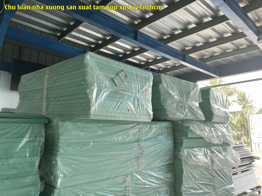 chu luan nha xuong san xuat tam xop xps uy tin hcm