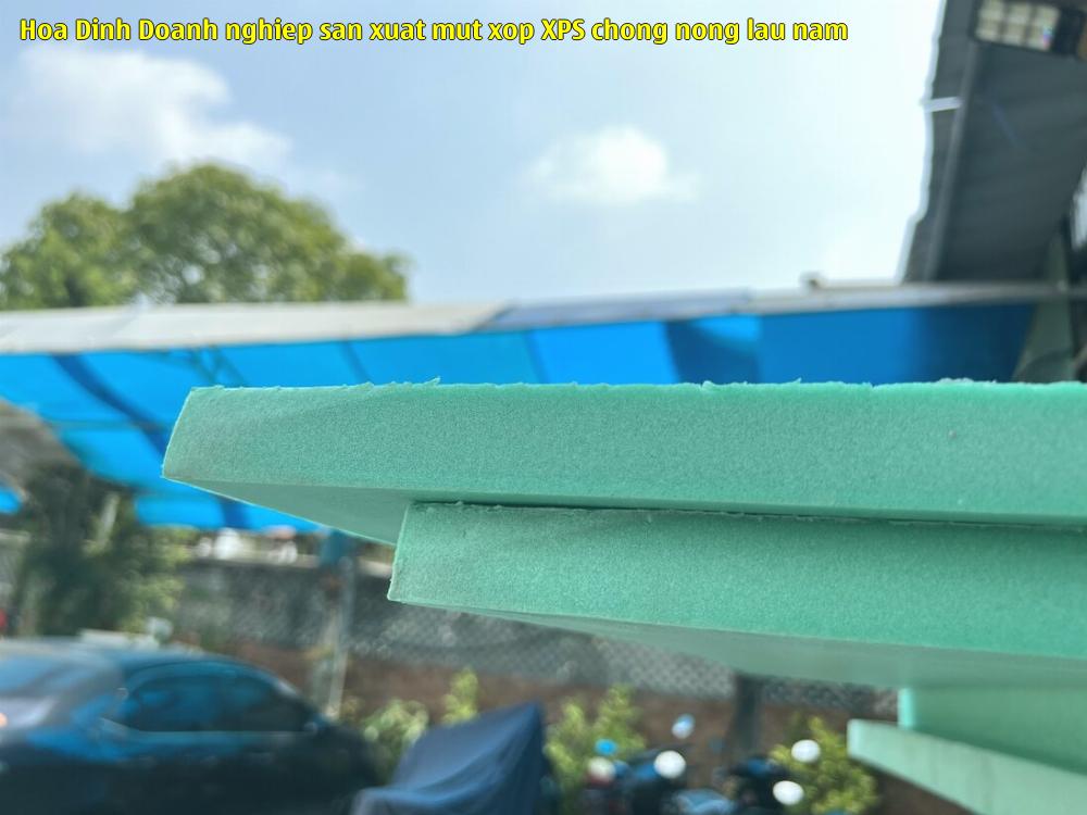 Hòa Đinh - Doanh nghiệp sản xuất mút xốp XPS chống nóng lâu năm