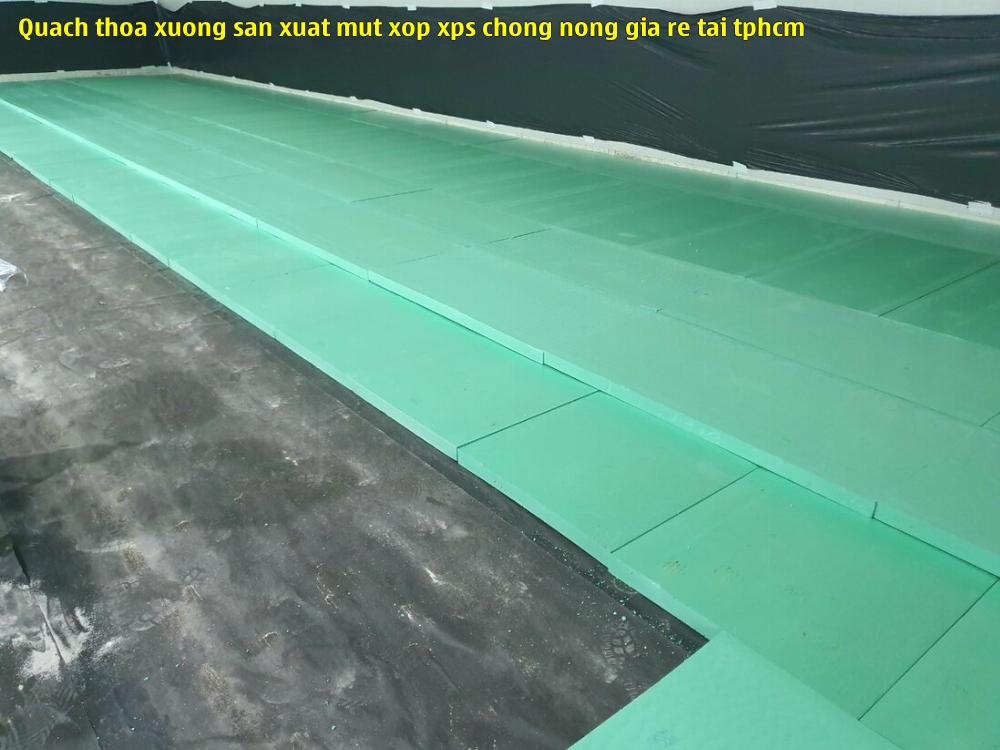 quach thoa xuong san xuat mut xop xps chong nong gia re tai tphcm