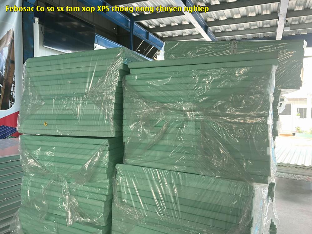 Febosac - Cơ sở sx tấm xốp XPS chống nóng chuyên nghiệp