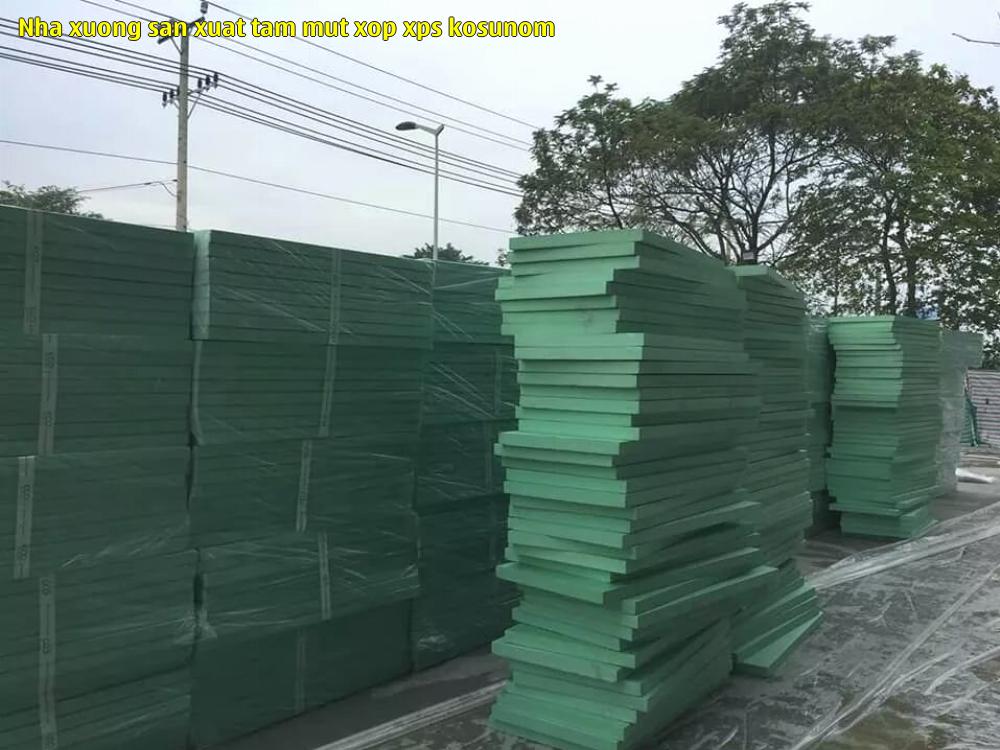 nha xuong san xuat tam mut xop xps kosunom