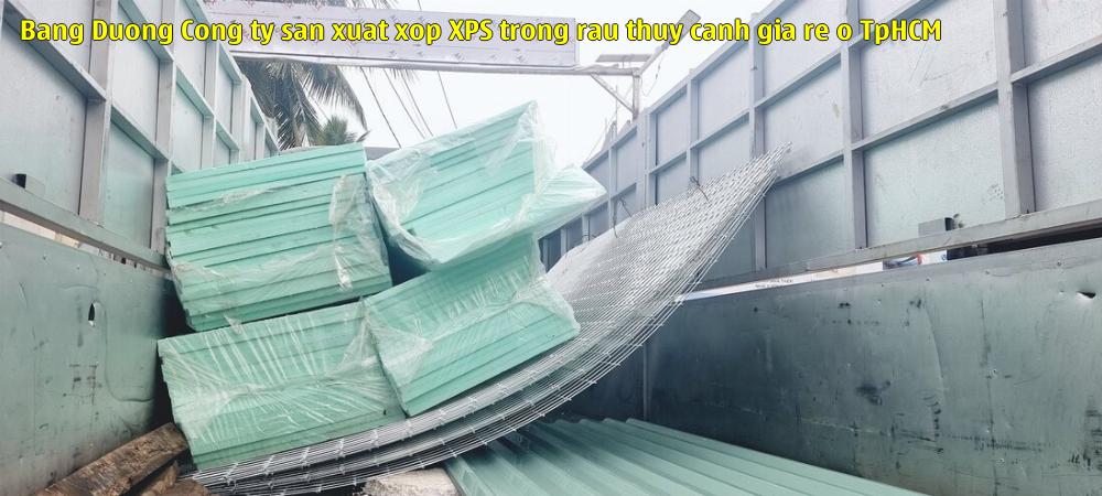 Bằng Đường - Công ty sản xuất xốp XPS trồng rau thủy canh giá rẻ ở TpHCM