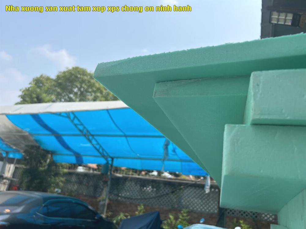 nha xuong san xuat tam xop xps chong on ninh hanh