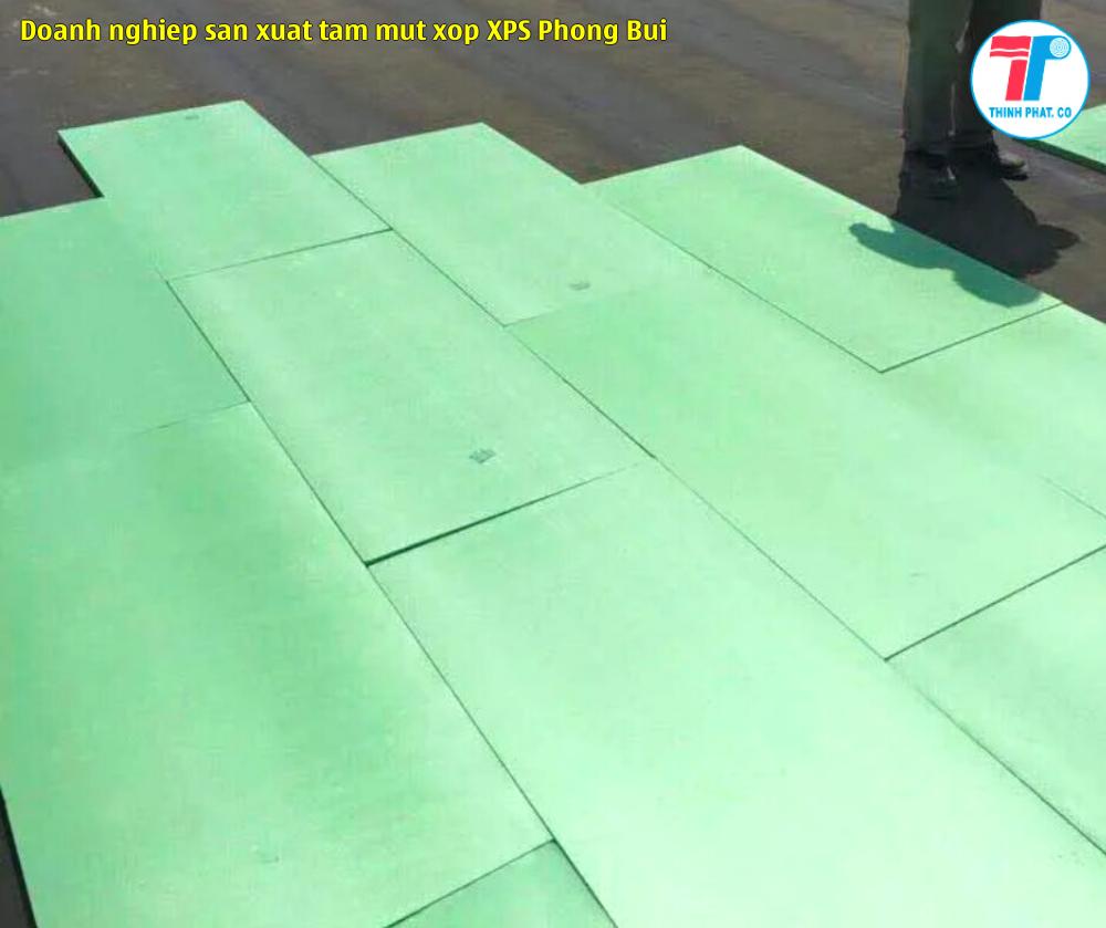 Doanh nghiệp sản xuất tấm mút xốp XPS Phong Bùi