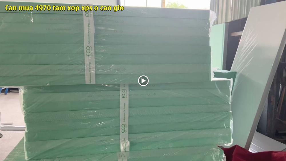 Cần mua 4970 tấm xốp XPS ở Cần Giờ