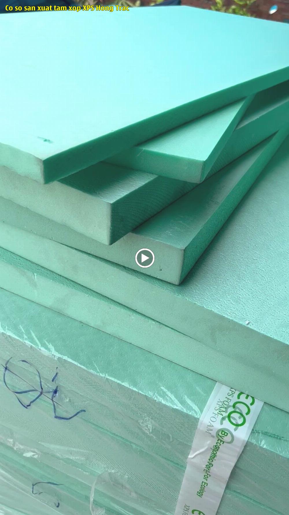 Cơ sở sản xuất tấm xốp XPS Hồng Trác