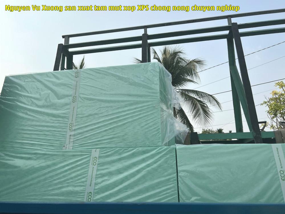 Nguyễn Vũ - Xưởng sản xuất tấm mút xốp XPS chống nóng chuyên nghiệp