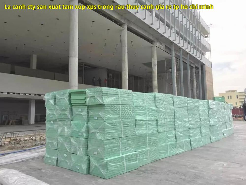 la canh cty san xuat tam xop xps trong rau thuy canh gia re tp ho chi minh