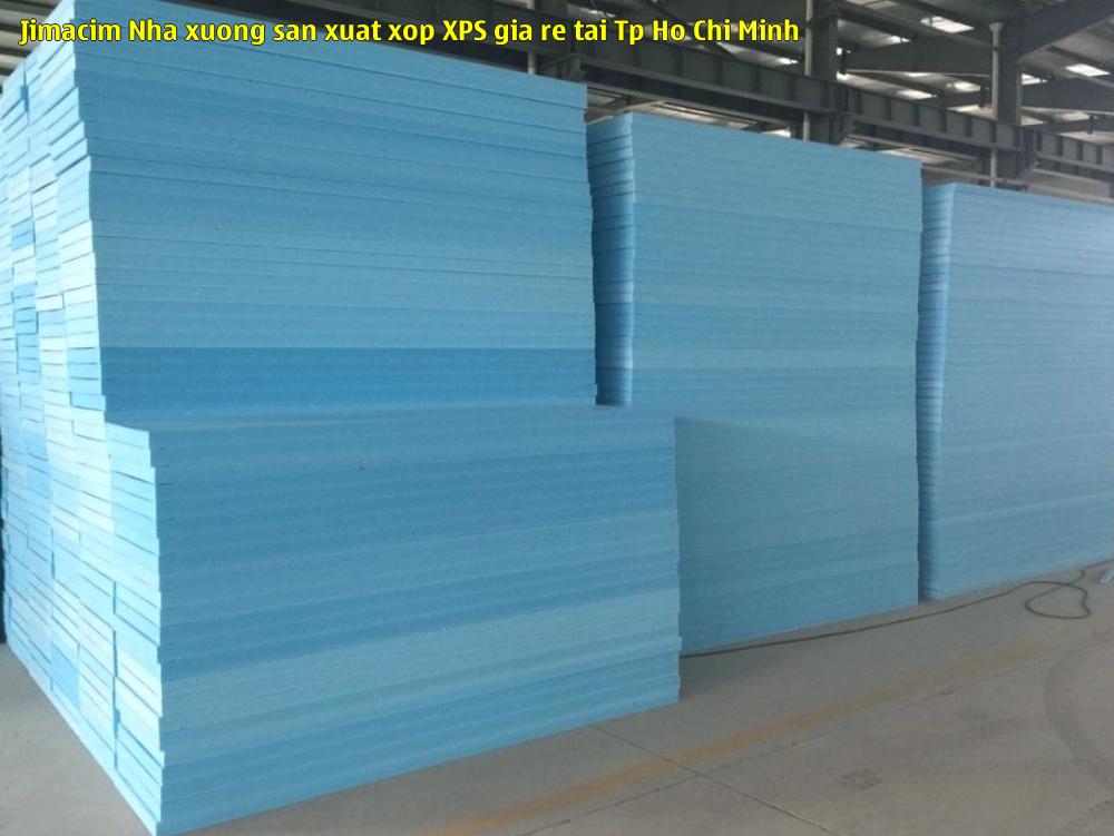 Jimacim - Nhà xưởng sản xuất xốp XPS giá rẻ tại Tp Hồ Chí Minh