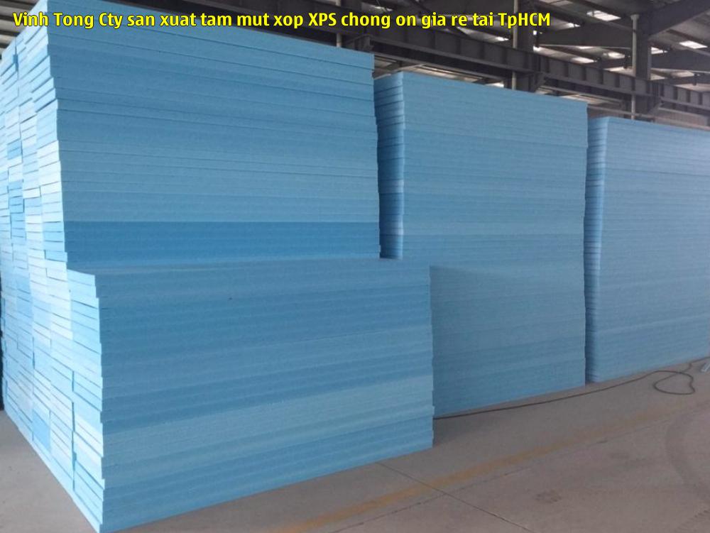 Vĩnh Tòng - Cty sản xuất tấm mút xốp XPS chống ồn giá rẻ tại TpHCM