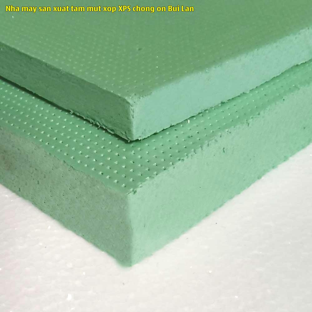Nhà máy sản xuất tấm mút xốp XPS chống ồn Bùi Lan