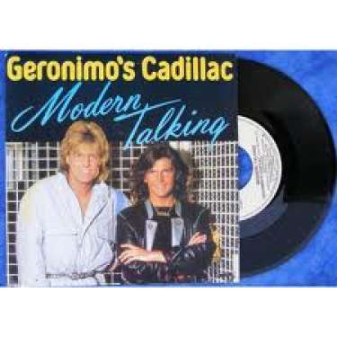 Modern Talking – Geronimo’s Cadillac
