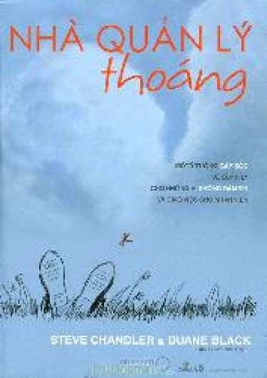 Nhà quản lý thoáng: Một ý tưởng gây sốc về quản lý