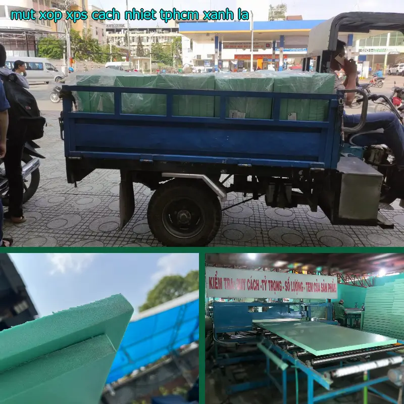 Mút xốp XPS cách nhiệt TpHCM Xanh lá