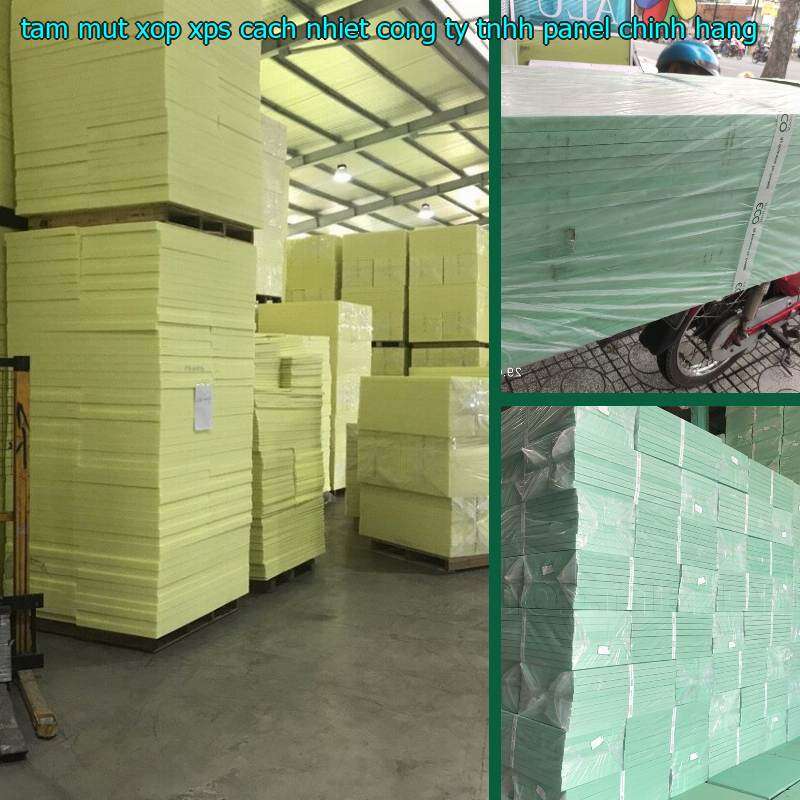 Tấm mút xốp XPS cách nhiệt Công ty TNHH Panel Chính Hãng