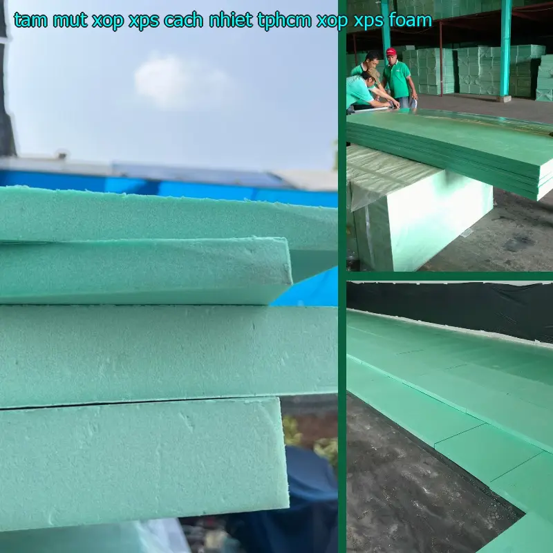Tấm mút xốp XPS cách nhiệt TpHCM Xốp XPS Foam