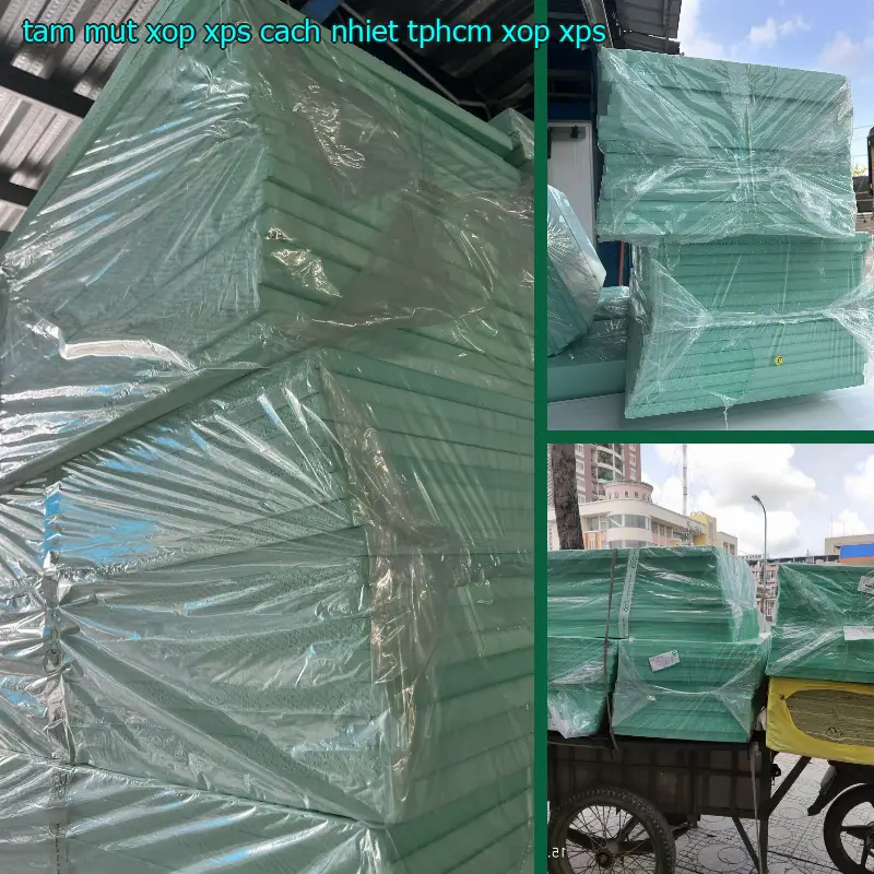 Tấm mút xốp XPS cách nhiệt TpHCM Xốp XPS