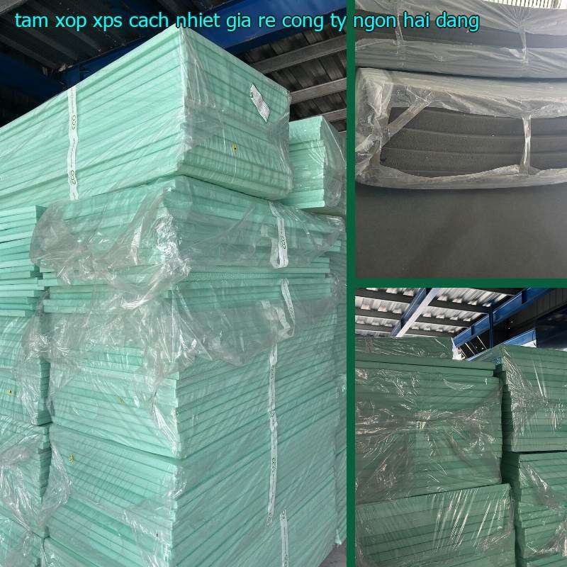 Tấm xốp XPS cách nhiệt giá rẻ Công ty Ngọn Hải Đăng