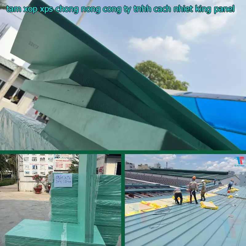 Tấm xốp XPS chống nóng Công ty TNHH cách nhiệt King Panel