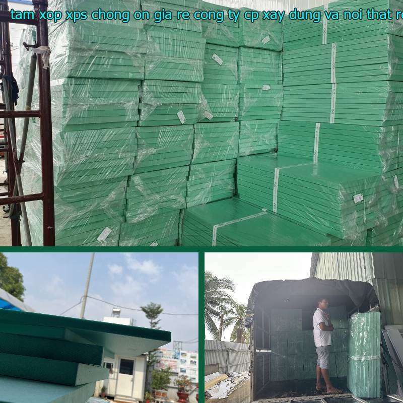 Tấm xốp XPS chống ồn giá rẻ Công ty CP xây dựng và nội thất Remak