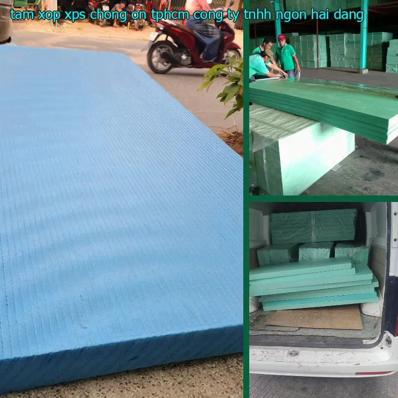 Tấm xốp XPS chống ồn TpHCM Công ty TNHH Ngọn Hải Đăng