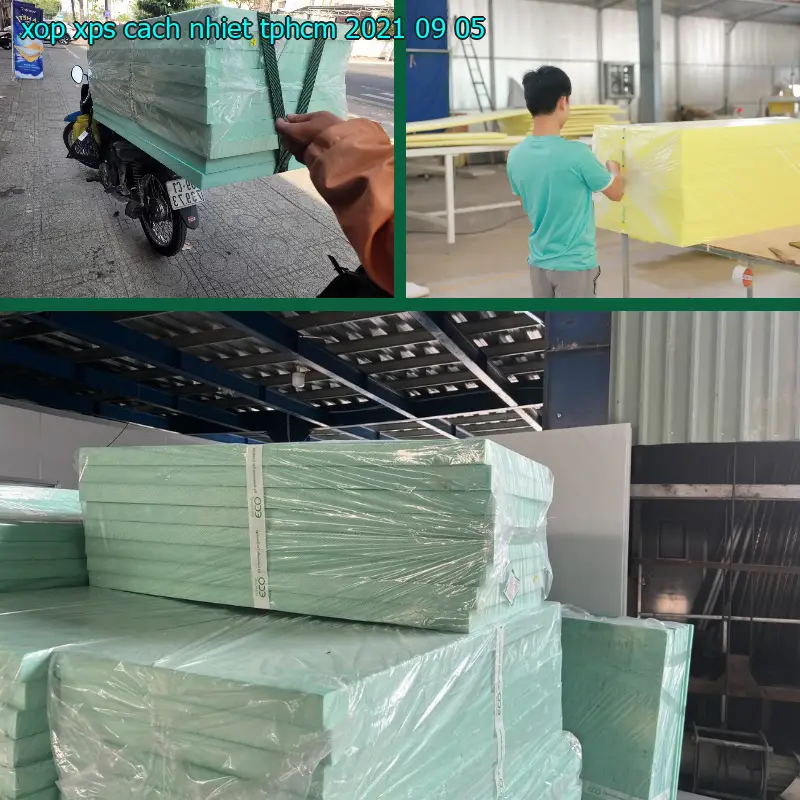 Xốp XPS cách nhiệt TpHCM 2021-09-05
