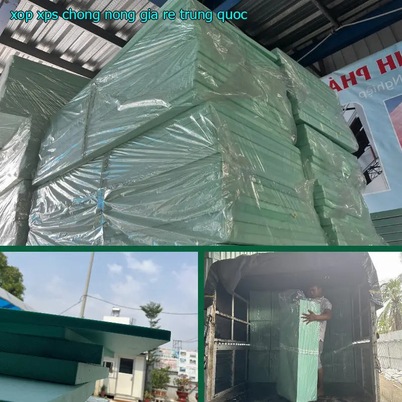 Xốp XPS chống nóng giá rẻ Trung Quốc